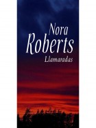 Nora Roberts Llamaradas